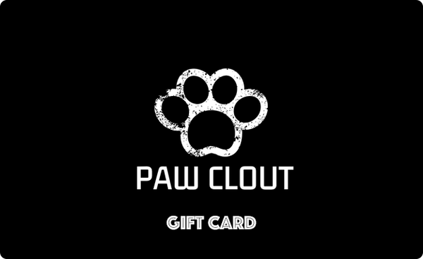 Paw Clout Gift Card